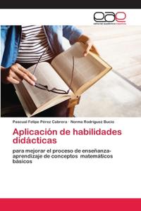 Aplicación de habilidades didácticas