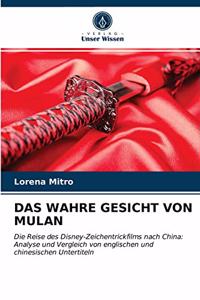 Wahre Gesicht Von Mulan