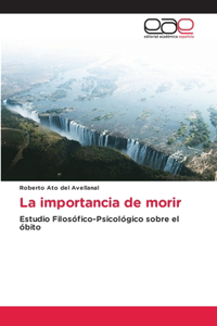 La importancia de morir