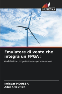 Emulatore di vento che integra un FPGA