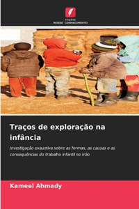 Traços de exploração na infância