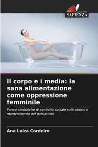 Il corpo e i media