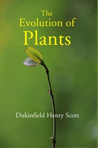 The Evolution Of Plants