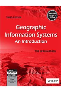Geographic Information Systems: An Introduction, 3Rd Ed