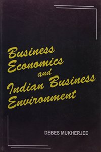 Business Economics And Indian Business Environment