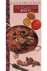 Balti: Step-by-Step Indian Recipes