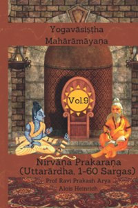 The Yogav&#257;si&#7779;&#7789;ha Mah&#257;r&#257;m&#257;ya&#7751;a Vol. 9