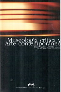 Museologia Critica y Arte Contemporaneo