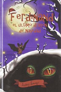 Ferdinand, el ultimo dragon de Navidad