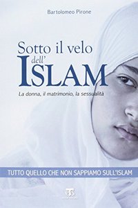 Sotto Il Velo Dell'islam