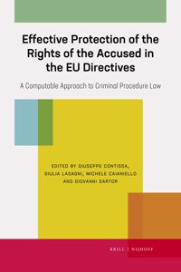 Effective Protection of the Rights of the Accused in the Eu Directives