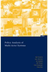 Policy Analysis of Multi-Actor Systems