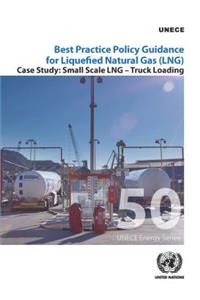 Best Practice Policy Guidance for Liquefied Natural Gas (Lng)