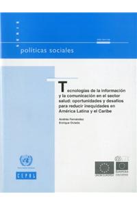 Tecnologías de la Información y la Comunicación en el Sector Salud