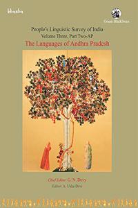 The Languages of Andhra Pradesh: Volume 3, Part II - AP, Peopleâ??s Linguistic Survey of India (PLSI): PLSI -Volume 3, Part 2,