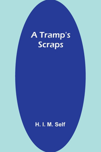 Tramp's Scraps