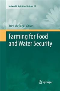 Farming for Food and Water Security