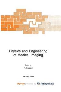 Physics and Engineering of Medical Imaging