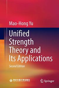 Unified Strength Theory and Its Applications