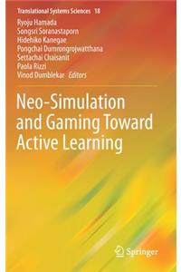 Neo-Simulation and Gaming Toward Active Learning