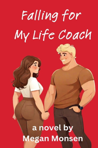 Falling for My Life Coach