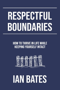 Respectful Boundaries