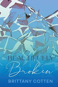 Beautifully Broken