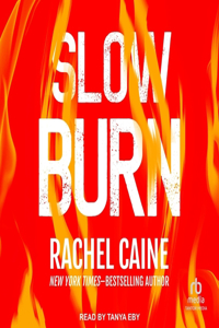 Slow Burn