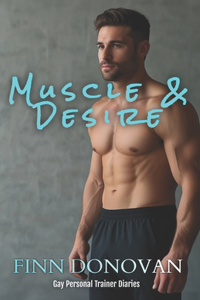 Muscle & Desire