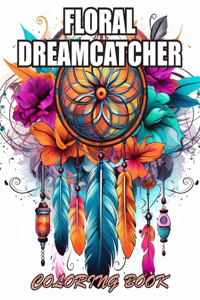 Floral Dreamcatcher Coloring Book