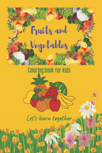 Fruits And Vegetables. Coloring Book For Kids.