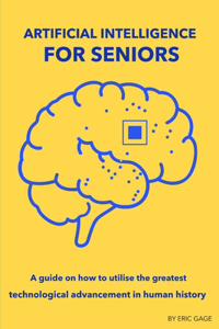 Artificial Intelligence for Seniors