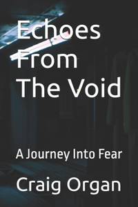 Echoes From The Void