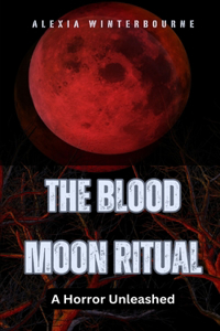 Blood Moon Ritual