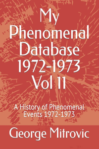 My Phenomenal Database 1972-1973 Vol 11