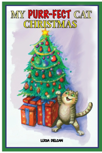 My Purr-fect Cat Christmas
