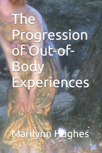 Progression of Out-of-Body Experiences