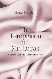 The Temptation of Mr Lucas