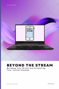 Beyond the Stream