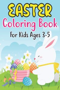 Easter Coloring Book For Kids Ages 3-5