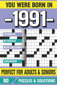 You Were Born In 1991
