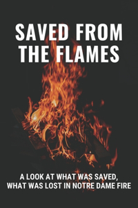 Saved From The Flames