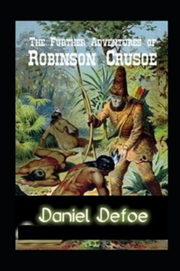 The Further Adventures of Robinson Crusoe