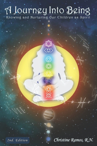 A Journey Into Being