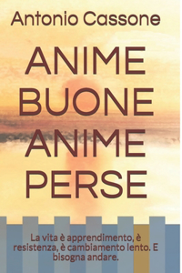 Anime Buone Anime Perse