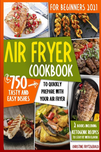 Air Fryer Cookbook For Beginners 2021
