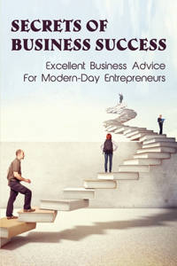 Secrets Of Business Success