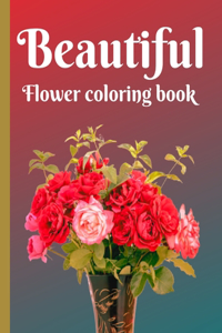 Beautiful flowers coloring book