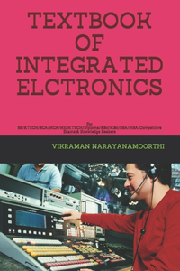 Textbook of Integrated Elctronics