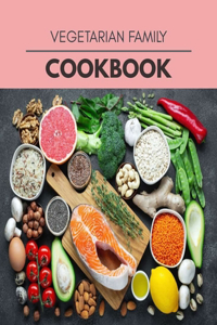 Vegetarian Family Cookbook